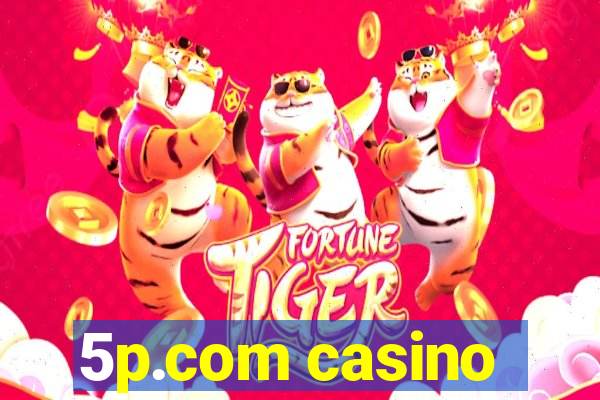 5p.com casino